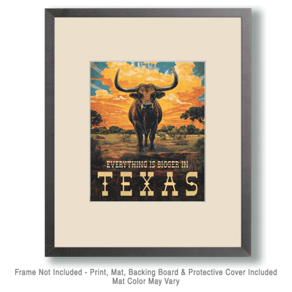 Everything is Bigger in Texas - Western and Southwestern Home Decor Wall Art Prints