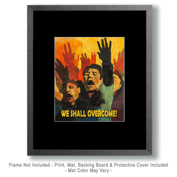 We Shall Overcome - Vintage 60's & 70's Protest Artwork