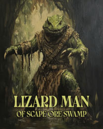 Lizard Man of Scape Ore Swamp