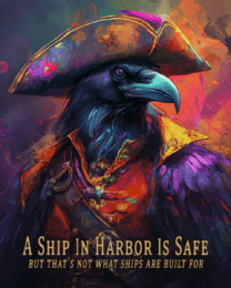 Raven - A Ship in Harbor is Safe