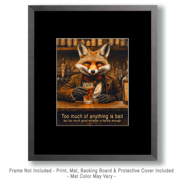 Fox - Too Much Whiskey Poster