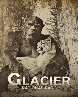 Glacier National Park - Bigfoot's Pet Mountain Lion