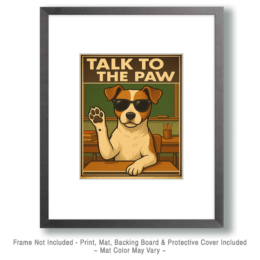 Talk to the Paw Art