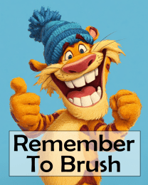 Tiger Kitten - Remember to Brush