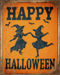 Happy Witches Halloween Sign