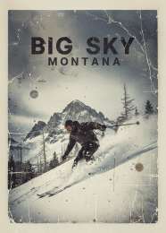 Grunge Big Sky Montana