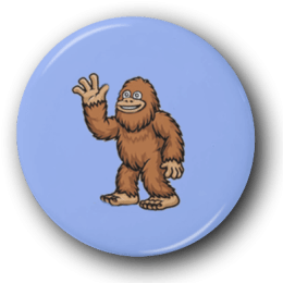 Waving Bigfoot - One Inch Pinback Button