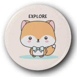 Explore Fox - One Inch Pinback Button
