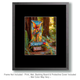 Fairies Forever Wild - Fairy Sign Art