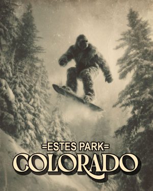 Bigfoot Catching Air -  Estes Park Souvenir Art Print