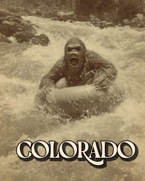 Bigfoot Tubing - Colorado Souvenir Art Print