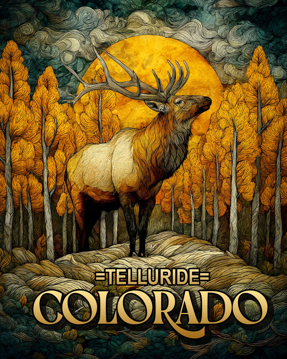 Golden Elk -  Telluride Souvenir Art Print
