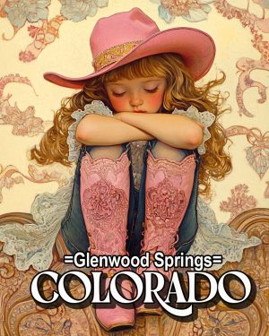 Lil Cowgirl -  Glenwood Springs Souvenir Art Print