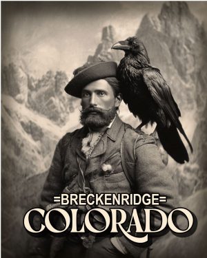 Man and Raven - Breckenridge, Colorado Souvenir Art Print