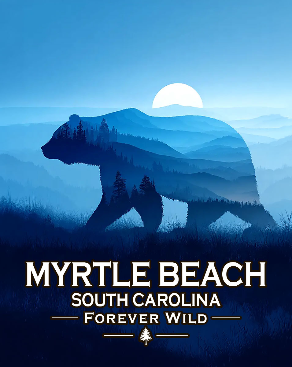 Myrtle Beach, South Carolina  - Forever Wild - Wild Bear Spirit Wildlife