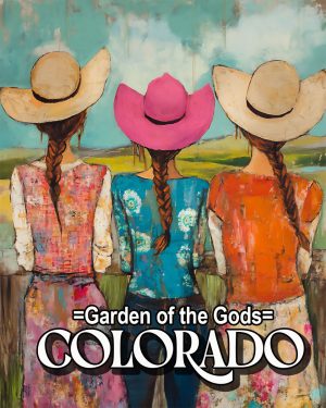 Three Cowgirls - Garden of the Gods Souvenir Art Print