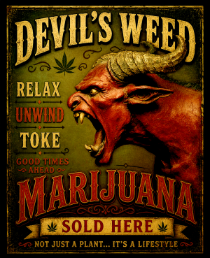 Devils Weed Sold Here Raging Devil - Marijuana Poster