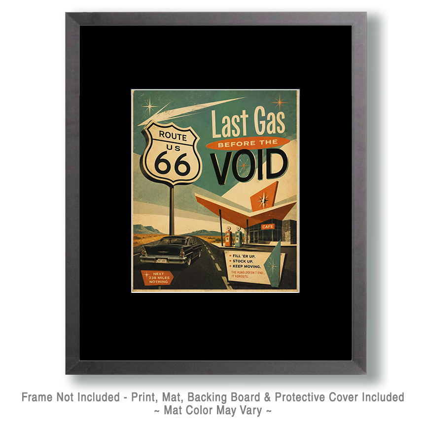 Last Gas Before the Void - Route 66 Parody Poster - Image 2